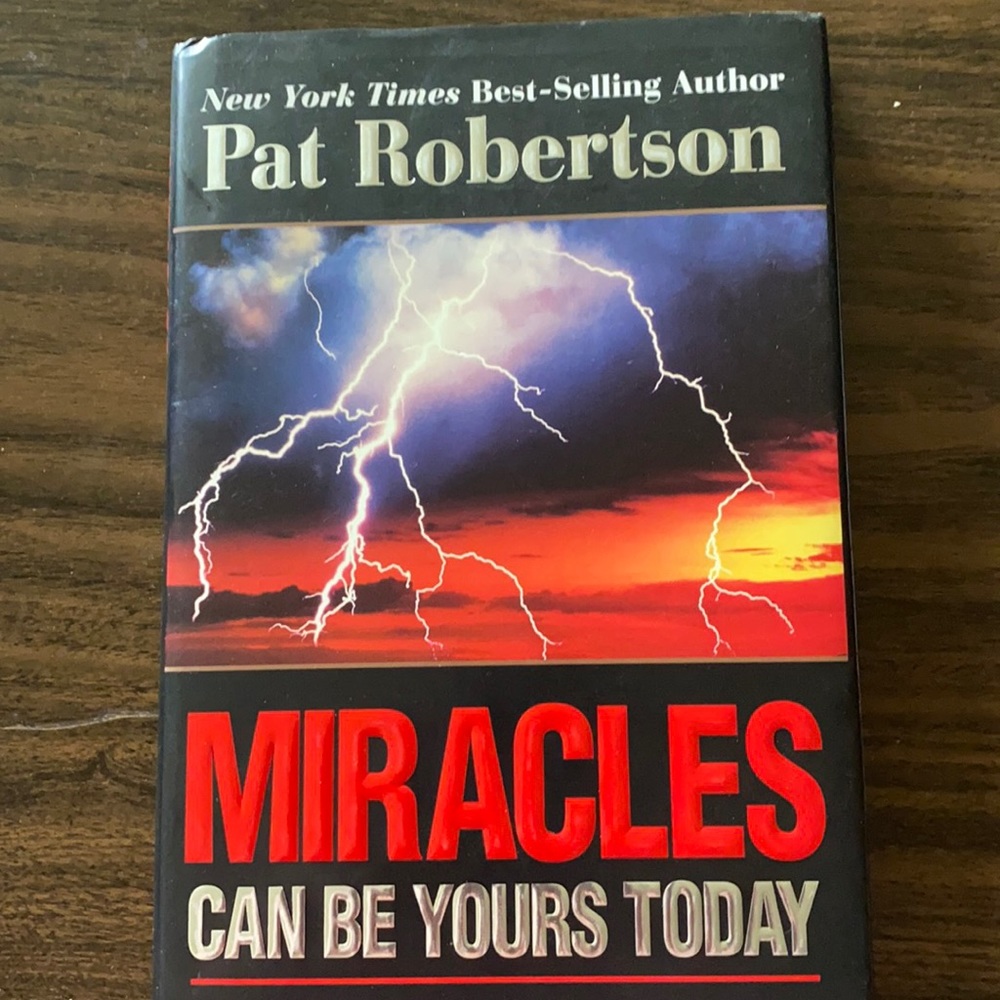 Miracles Can Be Yours Today by Pat Robertson